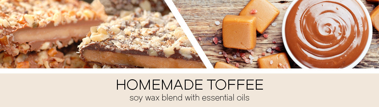 Homemade Toffee	Fragrance-Goose Creek Candle